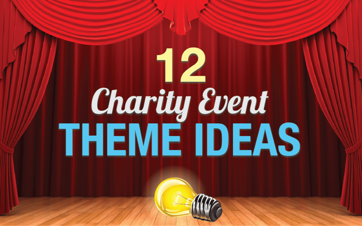 12 Charity Event Theme Ideas