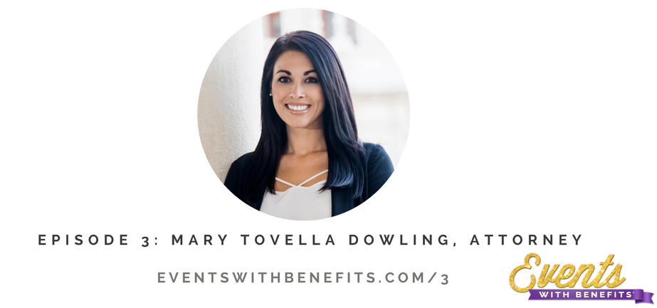 Mary Tovella Dowling - Events with Benefits