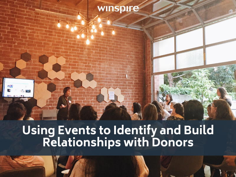 Using Events to Identify and Build Relationships with Donors