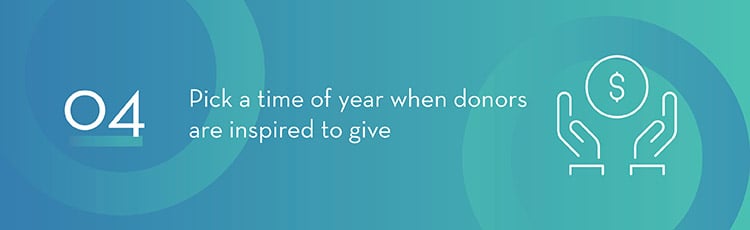 Pick The Right Time When Donors Are Inspired to Give