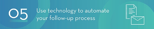 Automate Follow-Up Process with Technology