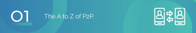 The A to Z of P2P